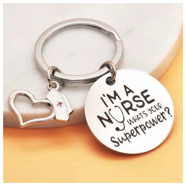 Adorable “I’m a Nurse Whats Your Super Power” Silver Keychain!